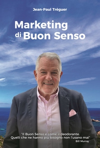 Marketing di buon senso - Librerie.coop Marketing di buon senso - Librerie.coop