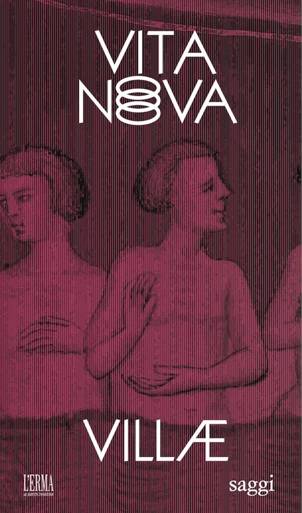 Vita Nova. Arte in Italia alla luce del nuovo millennio.  Art in Italy Under the Light of the New Millennium - Librerie.coop