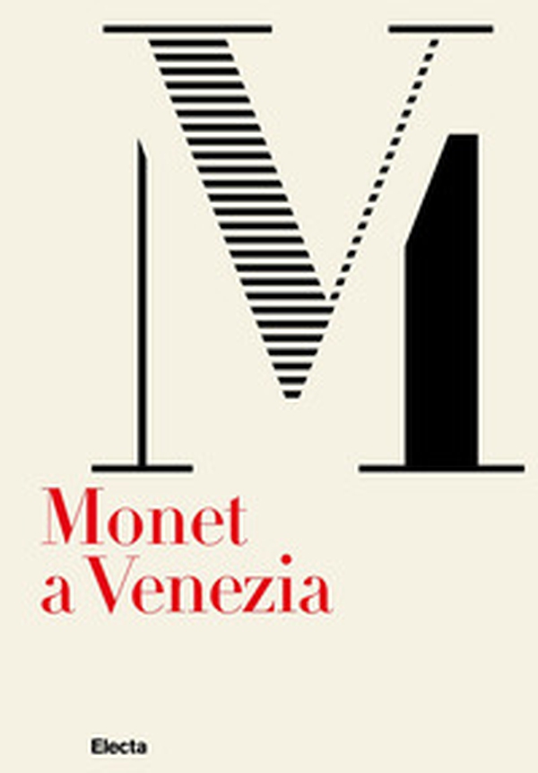 Monet a Venezia. Ediz. italiana e inglese - Librerie.coop