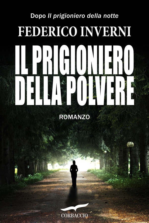 Il prigioniero della polvere - Librerie.coop Il prigioniero della polvere - Librerie.coop