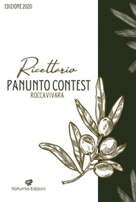Ricettario Panunto Contest Roccavivara. Edizione 2020 - Librerie.coop
