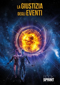 La giustizia degli eventi - Librerie.coop