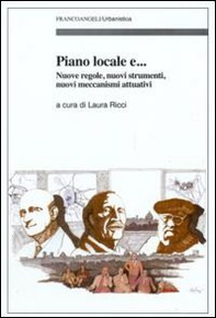 Piano locale. Nuove regole, nuovi strumenti, nuovi meccanismi attuativi - Librerie.coop