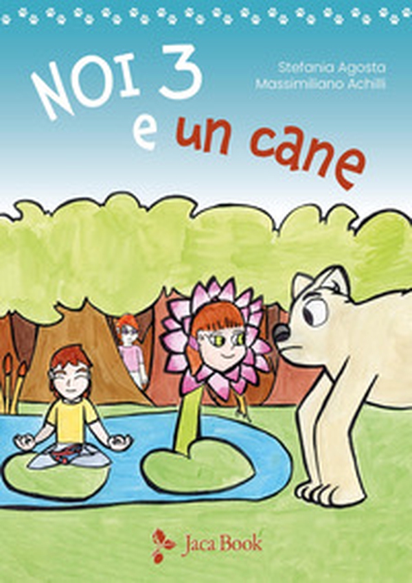 Noi tre e un cane - Librerie.coop