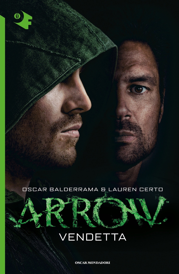 Arrow - Vendetta - Librerie.coop Arrow - Vendetta - Librerie.coop