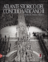 Atlante storico del Concilio Vaticano II - Librerie.coop