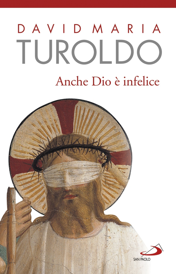 Anche Dio è infelice - Librerie.coop Anche Dio è infelice - Librerie.coop
