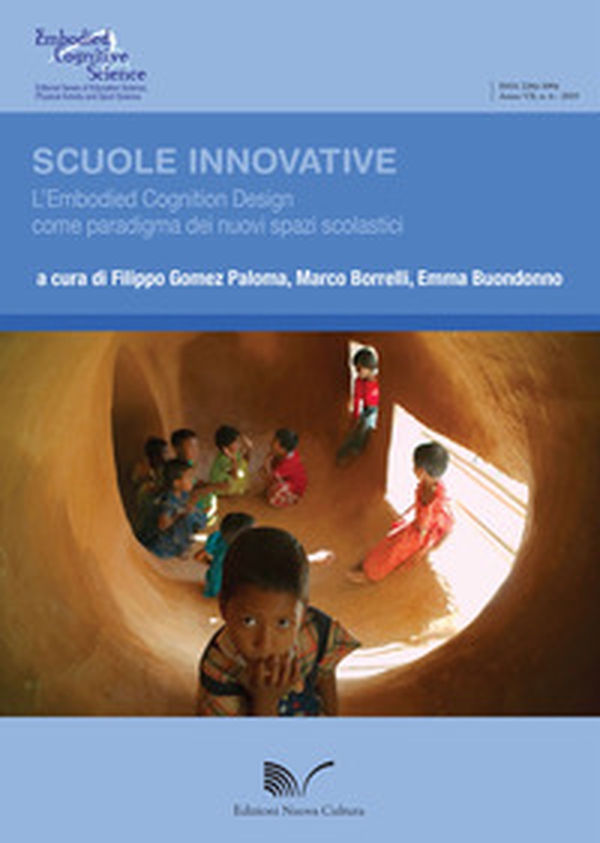 Scuole innovative. L'Embodied Cognition Design come paradigma dei nuovi spazi scolastici - Librerie.coop Scuole innovative. L'Embodied Cognition Design come paradigma dei nuovi spazi scolastici - Librerie.coop