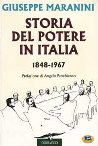 Storia del potere in Italia (1848-1967) - Librerie.coop