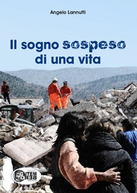Il sogno sospeso di una vita - Librerie.coop