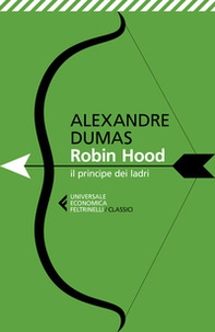 Robin Hood. Il principe dei ladri - Librerie.coop