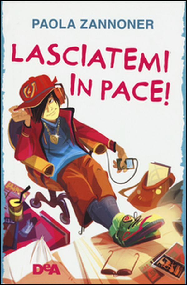 Lasciatemi in pace! - Librerie.coop Lasciatemi in pace! - Librerie.coop