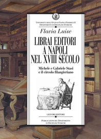 Librai editori a Napoli nel XVIII secolo - Librerie.coop Librai editori a Napoli nel XVIII secolo - Librerie.coop