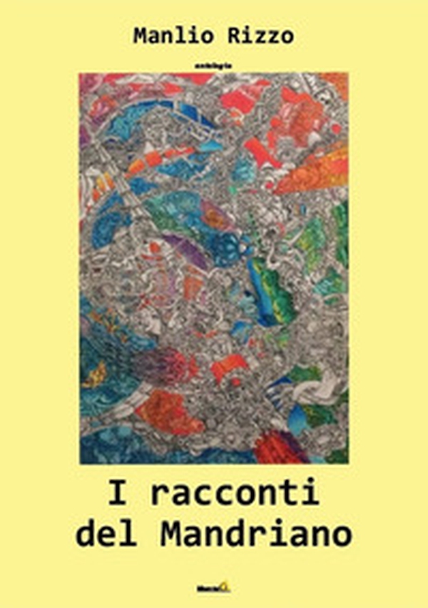 I racconti del mandriano - Librerie.coop