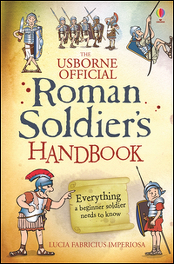 Roman soldier's handbook - Librerie.coop Roman soldier's handbook - Librerie.coop