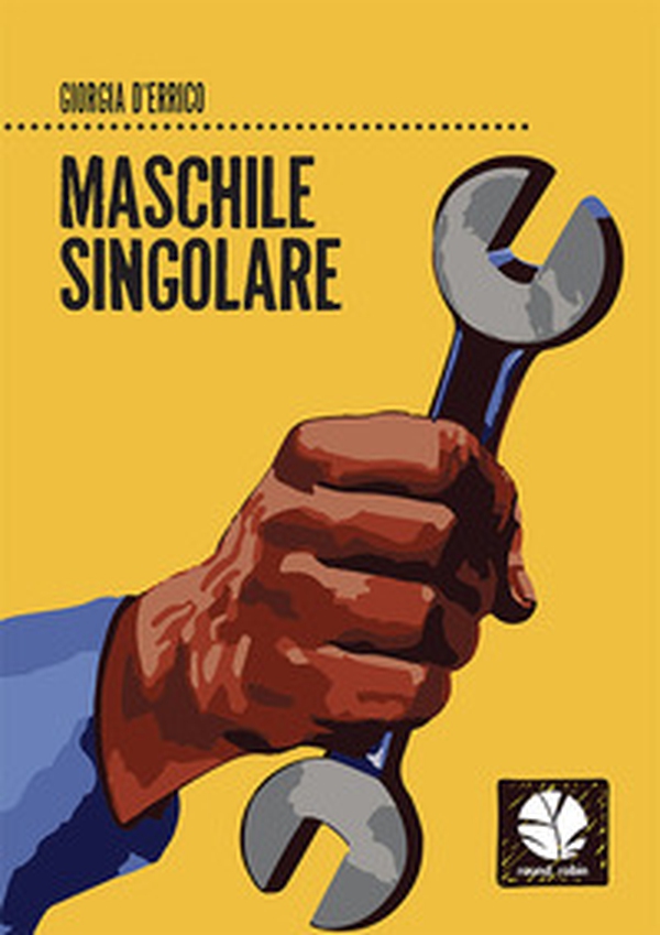 Maschile singolare - Librerie.coop Maschile singolare - Librerie.coop