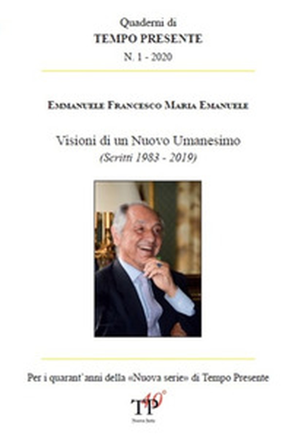 Visioni di un Nuovo Umanesimo. (Scritti 1983 - 2020) - Librerie.coop Visioni di un Nuovo Umanesimo. (Scritti 1983 - 2020) - Librerie.coop