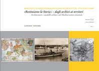 «Restituiamo la Storia» – dagli archivi ai territori - Librerie.coop «Restituiamo la Storia» – dagli archivi ai territori - Librerie.coop