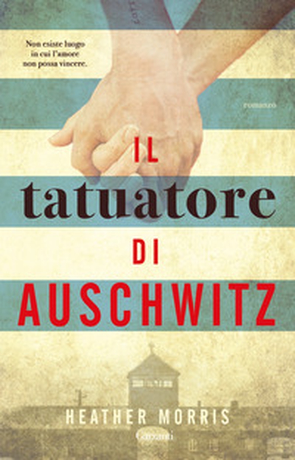 Il tatuatore di Auschwitz - Librerie.coop Il tatuatore di Auschwitz - Librerie.coop
