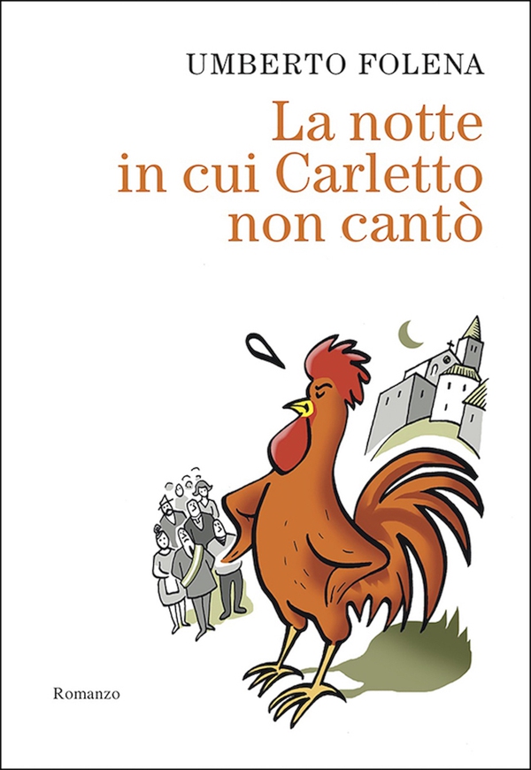 La notte in cui Carletto non cantò - Librerie.coop