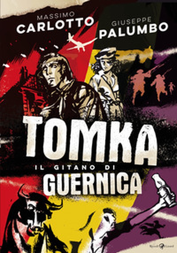 Tomka. Il gitano di Guernica - Librerie.coop Tomka. Il gitano di Guernica - Librerie.coop