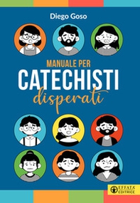 Manuale per catechisti disperati - Librerie.coop