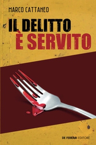 Il delitto è servito - Librerie.coop Il delitto è servito - Librerie.coop