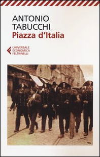 Piazza d'Italia. Favola popolare in tre tempi, un epilogo e un'appendice - Librerie.coop Piazza d'Italia. Favola popolare in tre tempi, un epilogo e un'appendice - Librerie.coop