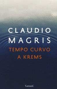 Tempo curvo a Krems - Librerie.coop Tempo curvo a Krems - Librerie.coop