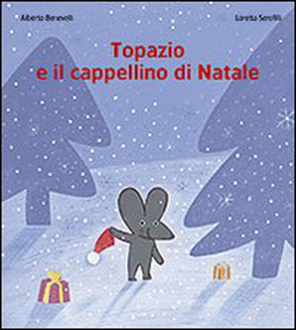 Topazio e il cappellino di Natale - Librerie.coop Topazio e il cappellino di Natale - Librerie.coop
