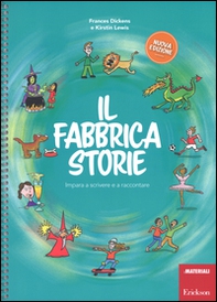 Il fabbricastorie. Impara a scrivere e a raccontare - Librerie.coop