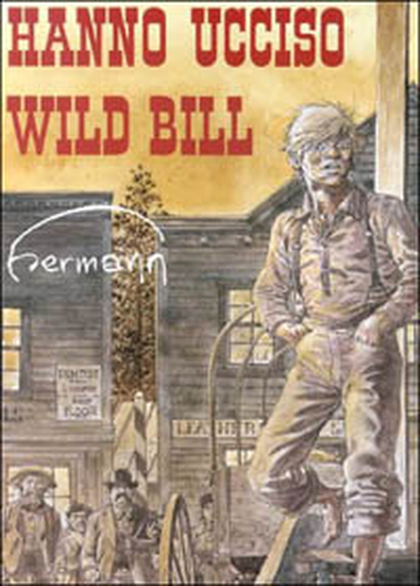 Hanno ucciso Wild Bill - Librerie.coop Hanno ucciso Wild Bill - Librerie.coop