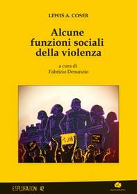 Alcune funzioni sociali della violenza - Librerie.coop