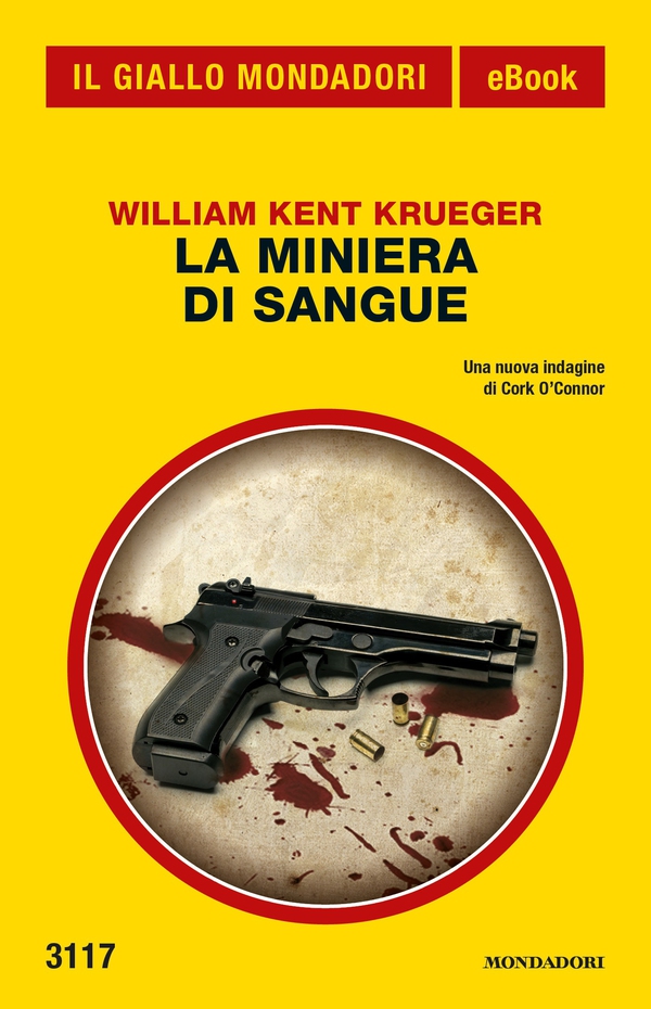 La miniera di sangue (Il Giallo Mondadori) - Librerie.coop La miniera di sangue (Il Giallo Mondadori) - Librerie.coop