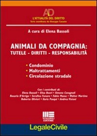Animali da compagnia. Tutele, diritti, responsabilità - Librerie.coop