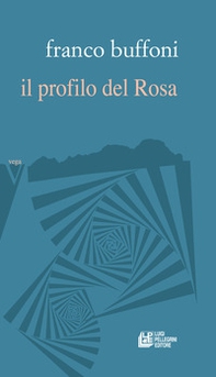 Il profilo del Rosa - Librerie.coop