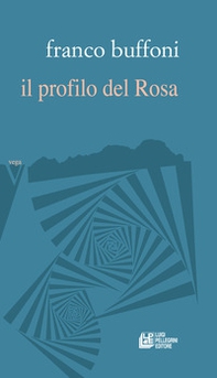 Il profilo del Rosa - Librerie.coop Il profilo del Rosa - Librerie.coop