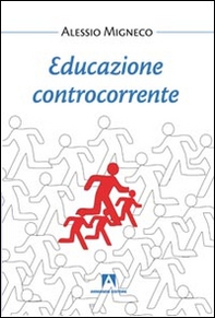 Educazione controcorrente - Librerie.coop