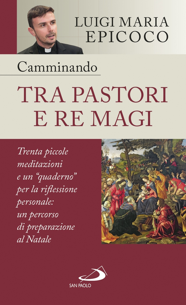 Camminando tra pastori e re magi - Librerie.coop