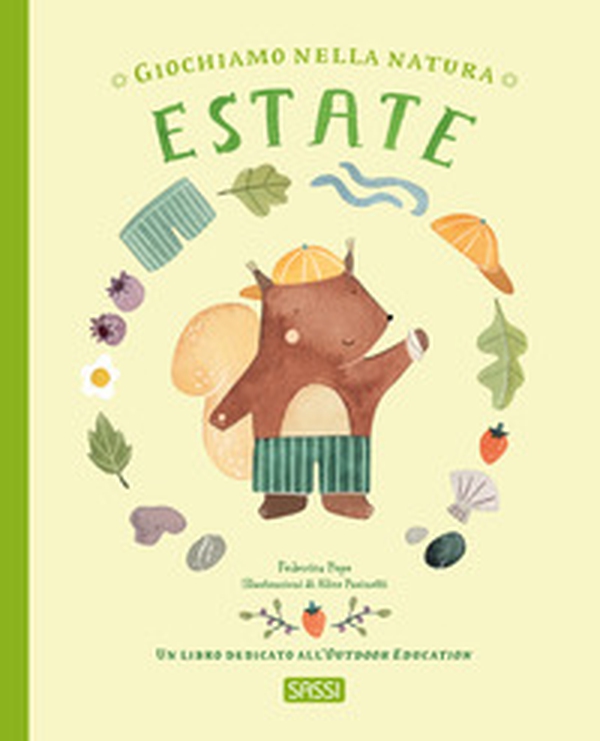 Estate. Giochiamo nella natura - Librerie.coop