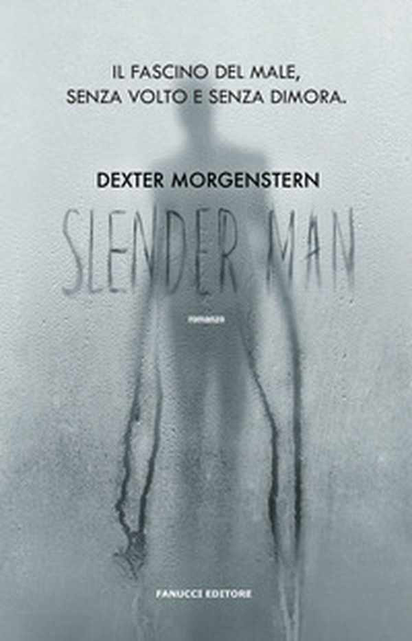 Slender man - Librerie.coop Slender man - Librerie.coop