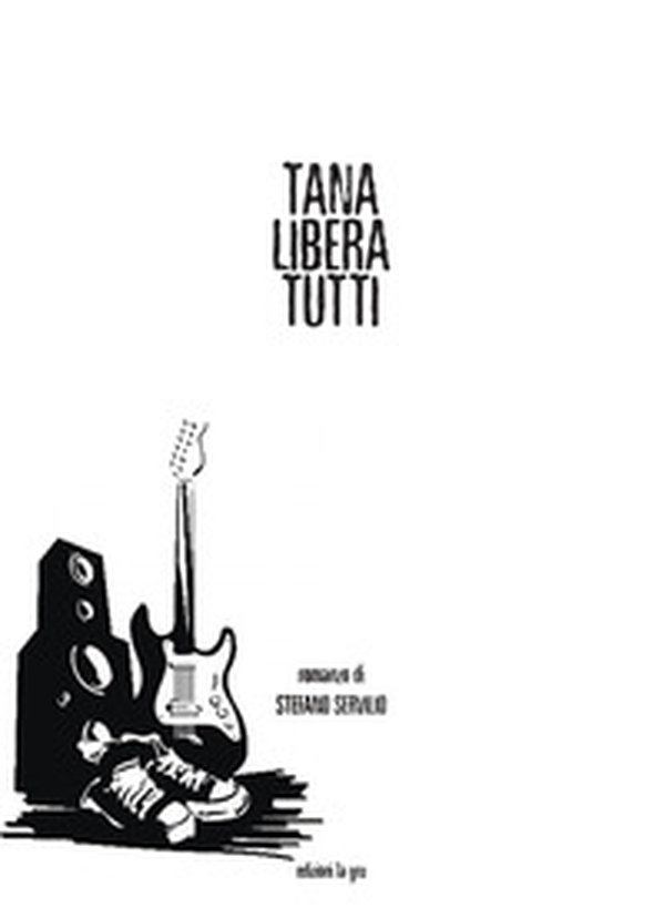Tana libera tutti - Librerie.coop Tana libera tutti - Librerie.coop
