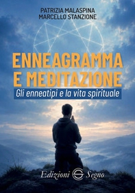 Enneagramma e meditazione. Gli enneatipi e la vita spirituale - Librerie.coop