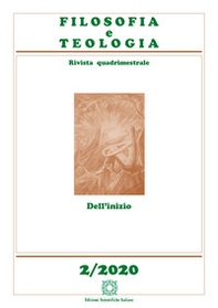 Filosofia e teologia. Rivista quadrimestrale - Vol. 2 - Librerie.coop