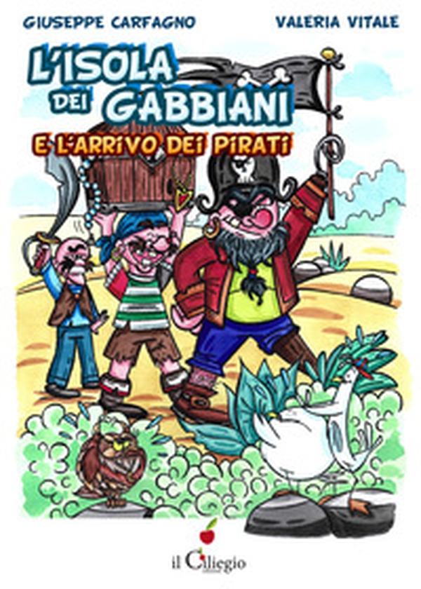 L'isola dei gabbiani e l'arrivo dei pirati - Librerie.coop L'isola dei gabbiani e l'arrivo dei pirati - Librerie.coop