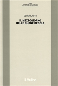 Il mezzogiorno delle buone regole - Librerie.coop