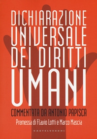Dichiarazione universale dei diritti umani. Commentata da Antonio Papisca - Librerie.coop Dichiarazione universale dei diritti umani. Commentata da Antonio Papisca - Librerie.coop