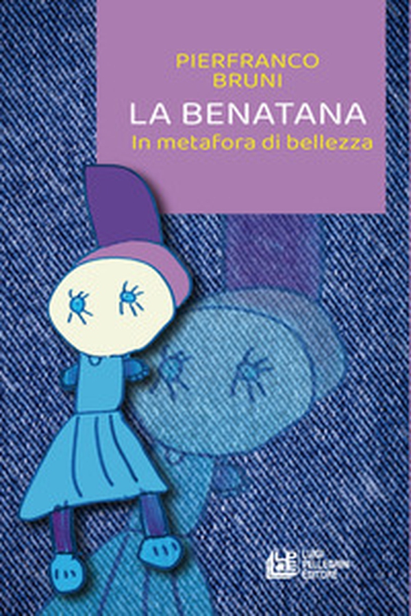 La benatana. In metafora di bellezza - Librerie.coop La benatana. In metafora di bellezza - Librerie.coop