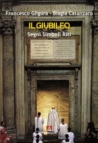 Il giubileo. Segni, riti, simboli - Librerie.coop Il giubileo. Segni, riti, simboli - Librerie.coop