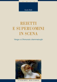 Reietti e superuomini in scena - Librerie.coop Reietti e superuomini in scena - Librerie.coop